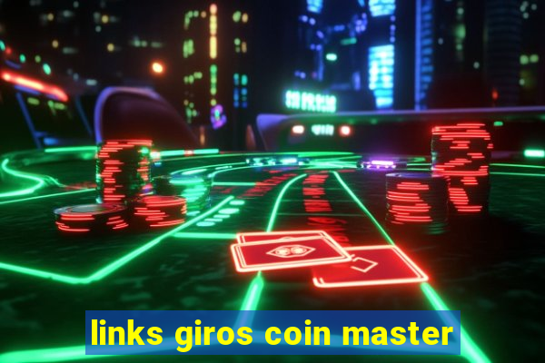 links giros coin master